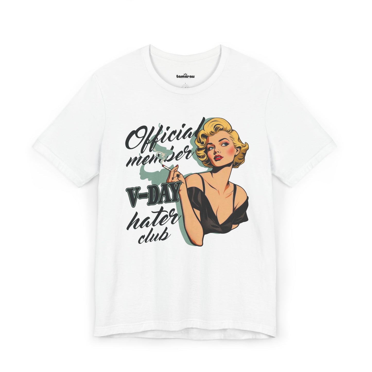 V-Day Hater Club Valentines T-Shirt