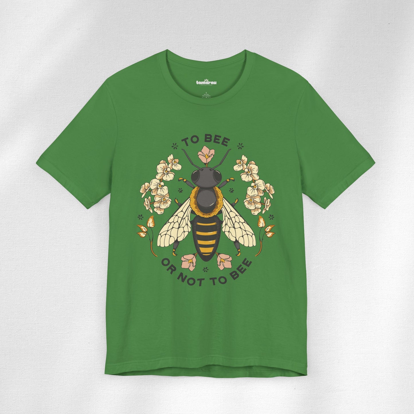 To Bee or Not To Bee T-Shirt