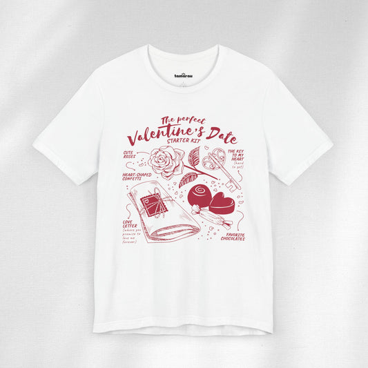 Valentines Date Starter Kit Valentines T-Shirt