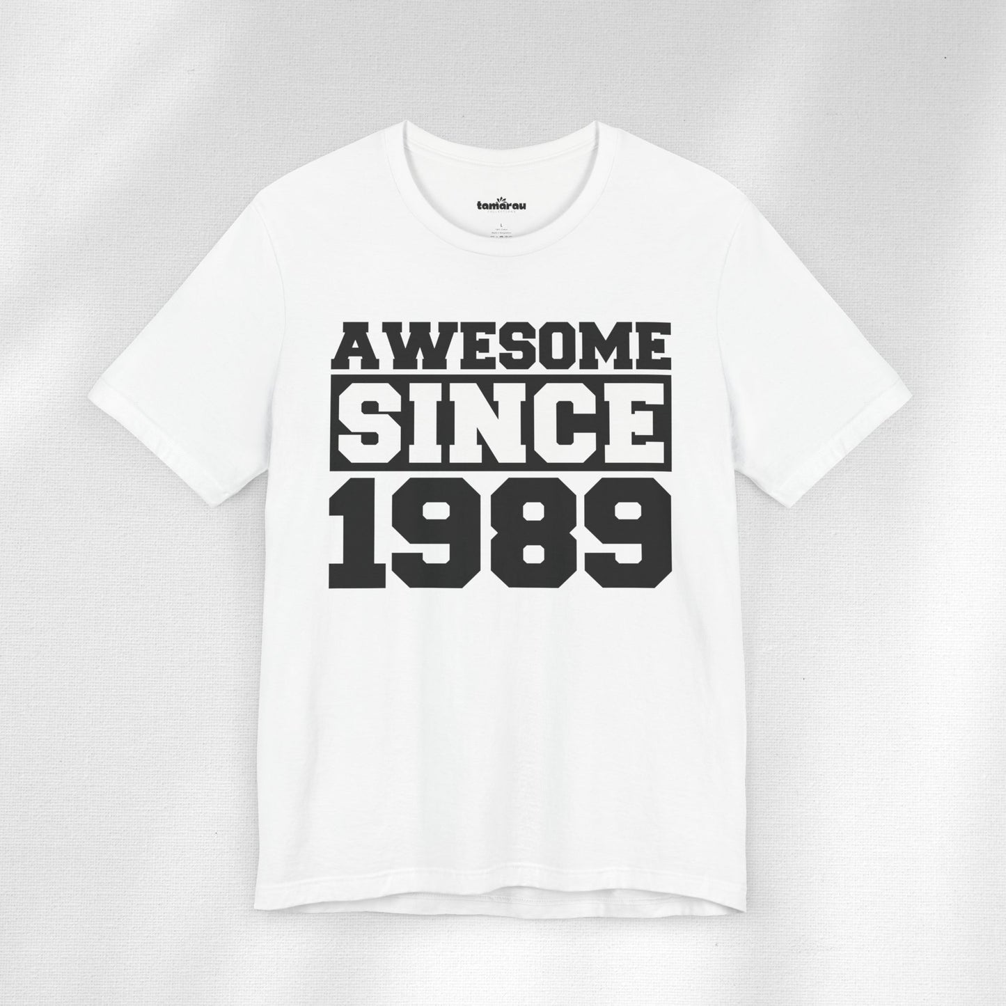 Awesome Since 1989 Birthday T-Shirt