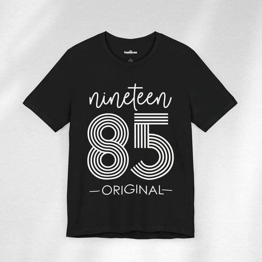 1985 Original Birthday T-Shirt