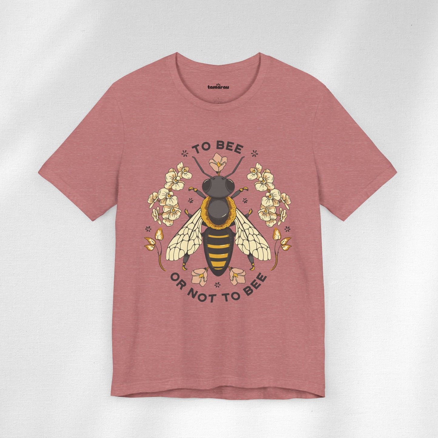 To Bee or Not To Bee T-Shirt