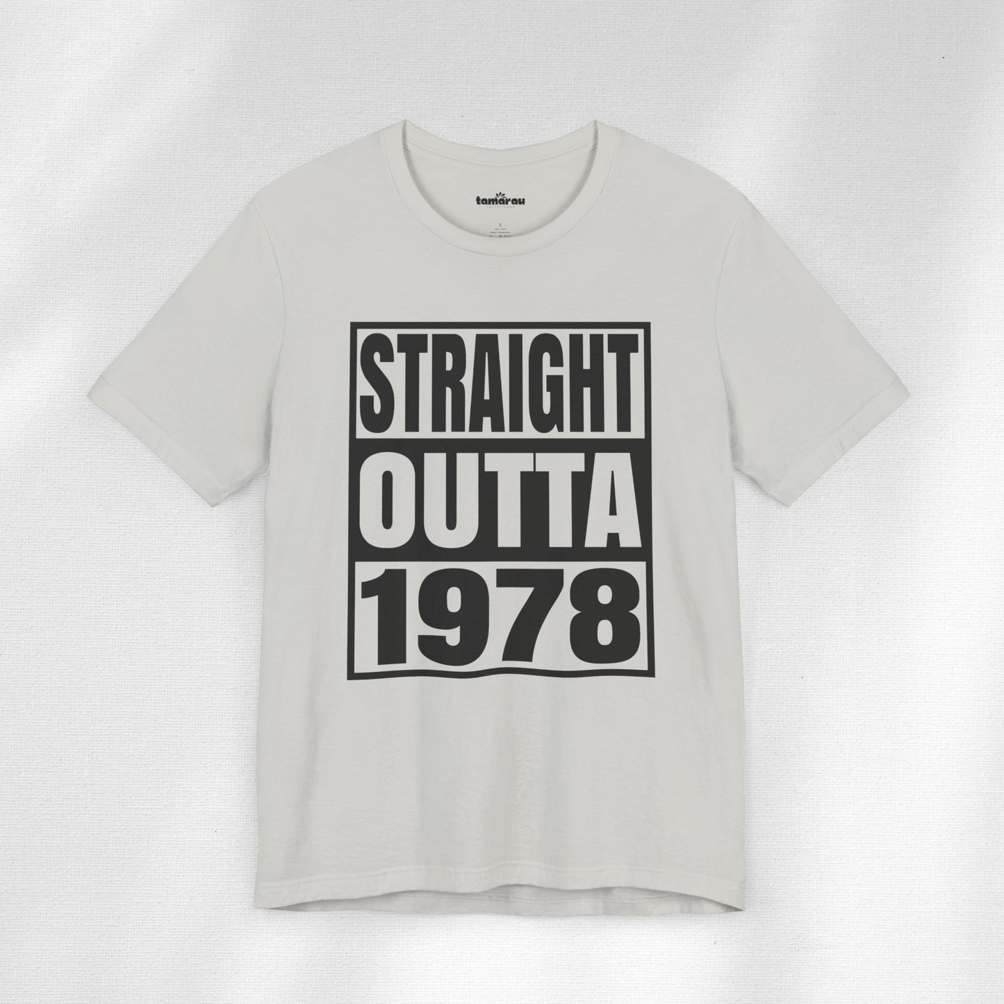 Straight Outta 1978 Birthday T-Shirt